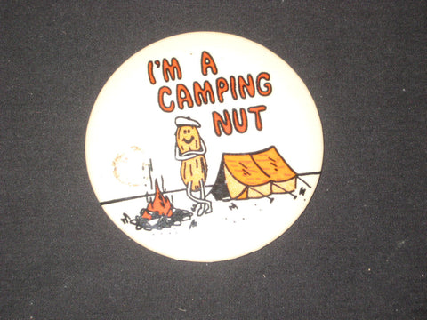 I'm a Camping Nut Pinback Button