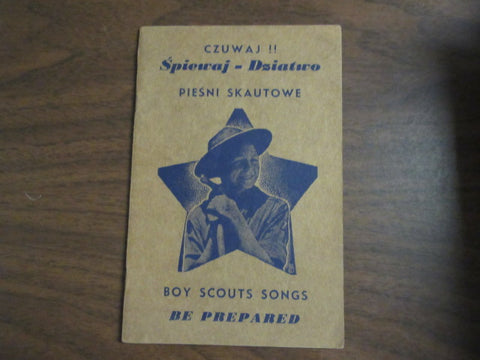 Spiewaj - Dziatwo Polish Boy Scouts Songs Book. 1945