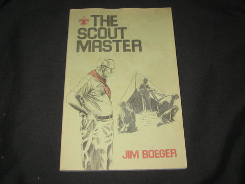 The Scout Master by Jim Boeger