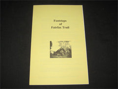 Footsteps of Fairfax Historical Trail - The Carolina Trader