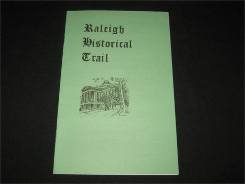 Raleigh Historical Trail Guidebook