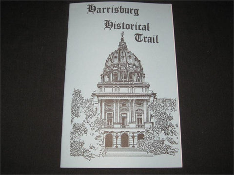 Harrisburg Historical Trail Guidebook
