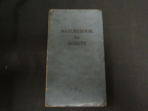 Nature Book for Scouts, 1922-25