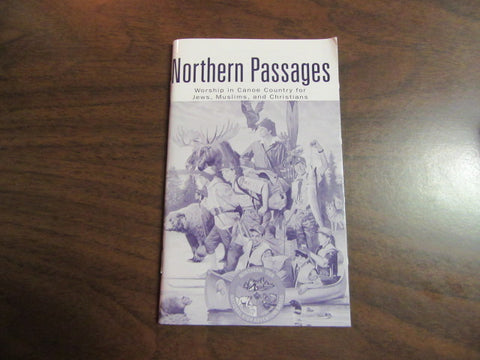 Northern Tier, Northern Passages, Devotional
