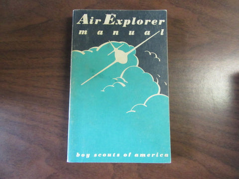 Air Explorer Manual May 1958 Printing