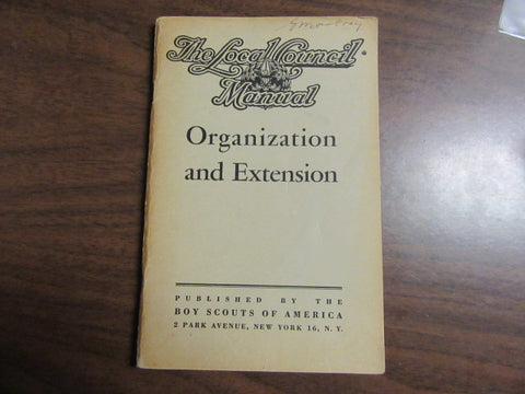 Local Council Manual, Organization and Extension Book July 1944