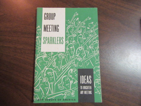 Group Meeting Sparklers, 120 ideas to Brighten Any Meeting, Nov. 1978