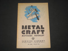 Metal Craft Methods Booklet, BSA Service Library 1940
- the carolina trader