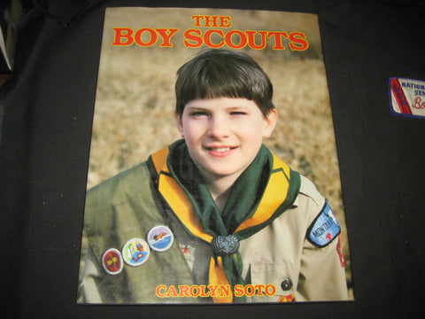 The Boy Scouts, By Carolyn Soto
