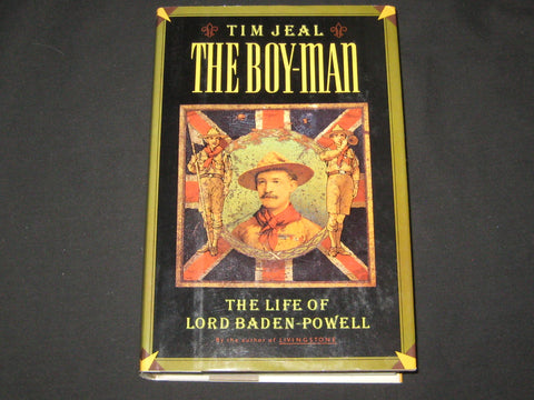 The Boy-Man by Tim Jeal,    Baden-Powell