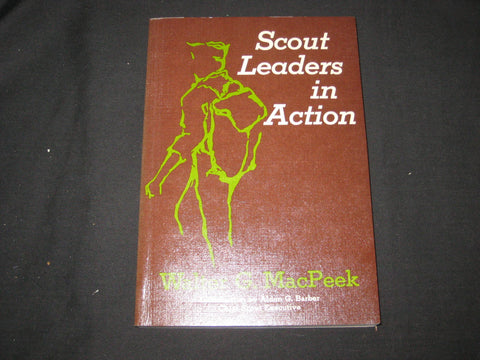Scout Leaders in Action, Walter MacPeek, signed