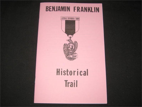 Benjamin Franklin Historical Trail Guidebook
