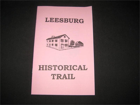 Leesburg Historical Trail, Virginia, Guidebook