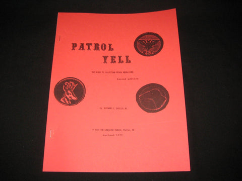 Patrol Yell, Guide to Collecting Patrol Medallions
